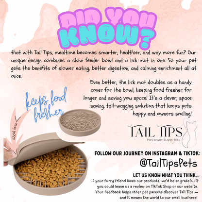 Slow & Steady - 2-in-1 Slow Feeder Bowl & Lick Mat | Calmer Mealtimes | Tail Tips UK